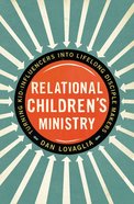 Relational Children's Ministry Paperback