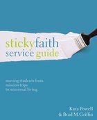 Sticky Faith Service Guide Paperback