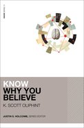 Know Why You Believe Paperback