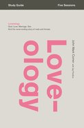 Loveology (Study Guide) Paperback