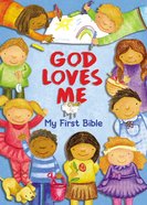God Loves Me, My First Bible Board Book