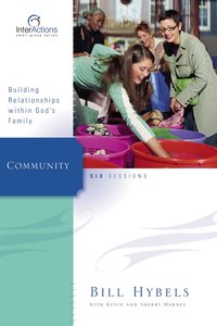 Interactions: Community (Interactions Small Group Series) Interactions: Community (Interactions Small Group Series)