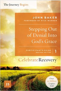 Crpg #01: Stepping Out of Denial Into Gods Grace (#01 in Celebrate Recovery Participants Guide Series) Crpg #01: Stepping Out of Denial Into Gods Grace (#01 in Celebrate Recovery Participants Guide Series)