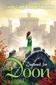 Destined For Doon (#02 in Doon Novel Series) Destined For Doon (#02 in Doon Novel Series)