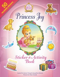 Princess Joy Sticker and Activity Book Princess Joy Sticker and Activity Book