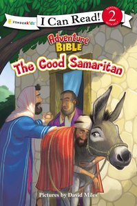 The Good Samaritan (I Can Read!2/adventure Bible Series) The Good Samaritan (I Can Read!2/adventure Bible Series)