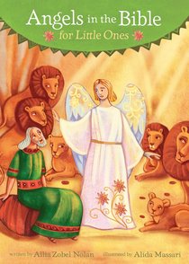 Angels in the Bible For Little Ones Angels in the Bible For Little Ones