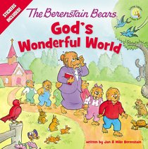 Gods Wonderful World (The Berenstain Bears Series) Gods Wonderful World (The Berenstain Bears Series)