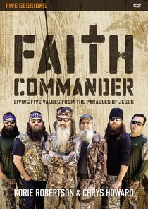 Faith Commander: A DVD Study (Duck Dynasty) Faith Commander: A DVD Study (Duck Dynasty)