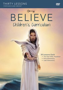 Believe (Childrens Curriculum) (Believe (Zondervan) Series) Believe (Childrens Curriculum) (Believe (Zondervan) Series)