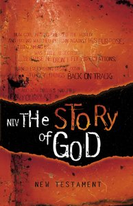 NIV Outreach New Testament the Story of God NIV Outreach New Testament the Story of God