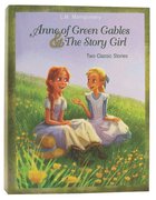 Anne of Green Gables and the Story Girl Paperback
