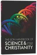 The Lion Handbook of Science and Christianity Hardback