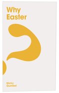 Why Easter? (Alpha Course) Booklet