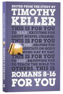 Romans 8-16 For You (God's Word For You Series) Paperback