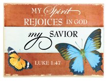 Ceramic Wall Plaque: My Spirit Rejoices... Blue Butterfly (Luke 1:47) Ceramic Wall Plaque: My Spirit Rejoices... Blue Butterfly (Luke 1:47)