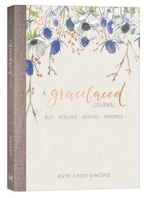 Gracelaced Journal: Journaling Through the Seasons Gracelaced Journal: Journaling Through the Seasons