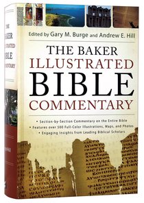Baker Illustrated Bible Commentary (Niv 2011 Based) Baker Illustrated Bible Commentary (Niv 2011 Based)