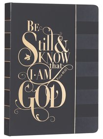Journal: Be Still & Know.....Black, Saved By Grace Journal: Be Still & Know.....Black, Saved By Grace