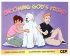 Becoming God's Friend Booklet