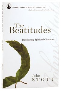 The Jsbs Beatitudes (John Stott Bible Studies Series) The Jsbs Beatitudes (John Stott Bible Studies Series)