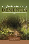 Experiencing Dementia Paperback