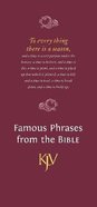 Famous Phrases From the Bible (Kjv) Paperback