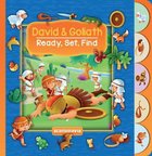 David & Goliath (Ready, Set, Find Series) Board Book