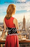 Once Upon a Summertime (#01 in Follow Your Heart Series) Paperback