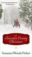 A Lancaster County Christmas Mass Market