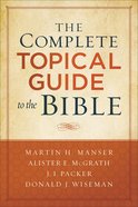 The Complete Topical Guide to the Bible Paperback
