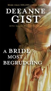 A Bride Most Begrudging A Bride Most Begrudging