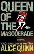 Queen of the Masquerade (Unabridged, 9 CDS) (#03 in Rosie Maldonne's World Audiobooks Series) CD