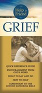 Help a Friend: Grief (Rose Guide Series) Pamphlet