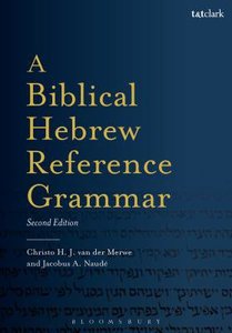 A Biblical Hebrew Reference Grammar (Second Edition) A Biblical Hebrew Reference Grammar (Second Edition)