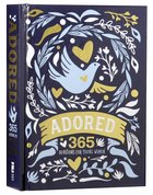 Adored: 365 Devotions For Young Women Hardback