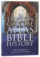 The Lion Concise Atlas of Bible History Flexi Back