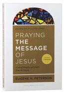 Praying the Message of Jesus Paperback