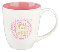 Ceramic Mug: You Are Loved, Pink/White Ceramic Mug: You Are Loved, Pink/White