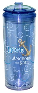Flip Top Tumbler: Hope Anchors the Soul.. Blue (Heb 6:19) Flip Top Tumbler: Hope Anchors the Soul.. Blue (Heb 6:19)