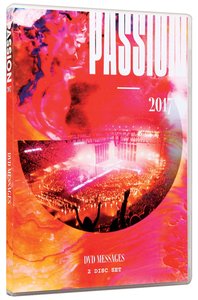 Passion 2017 Messages (2 Dvd) Passion 2017 Messages (2 Dvd)