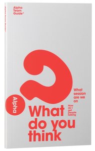 Team Guide (2016) (Alpha Course) Team Guide (2016) (Alpha Course)