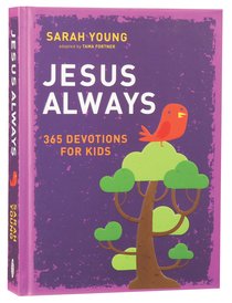 Jesus Always:365 Devotions For Kids Jesus Always:365 Devotions For Kids