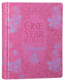 NLT One Year Bible Expressions Pink Flower Deluxe (Black Letter Edition) NLT One Year Bible Expressions Pink Flower Deluxe (Black Letter Edition)
