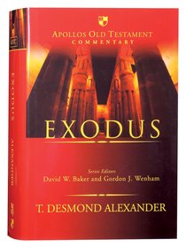 Exodus (Apollos Old Testament Commentary Series) Exodus (Apollos Old Testament Commentary Series)