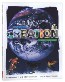 Wonders of Creation: Design in a Fallen World Wonders of Creation: Design in a Fallen World