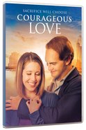 Courageous Love DVD