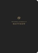 ESV Scripture Journal Matthew Paperback