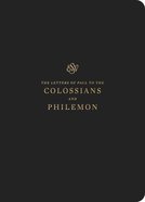 ESV Scripture Journal Colossians and Philemon Paperback