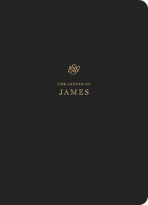 ESV Scripture Journal James ESV Scripture Journal James